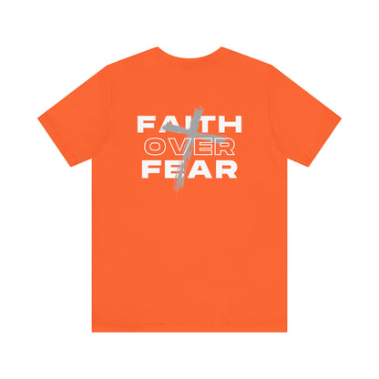 Faith Over Fear | Unisex | S - 3XL