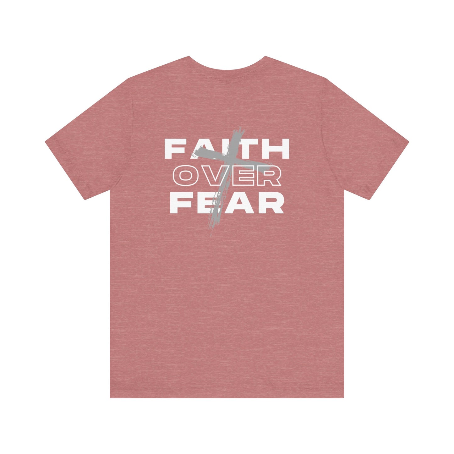 Faith Over Fear | Unisex | S - 3XL