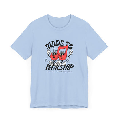 Made To Worship | Unisex | S - 3XL