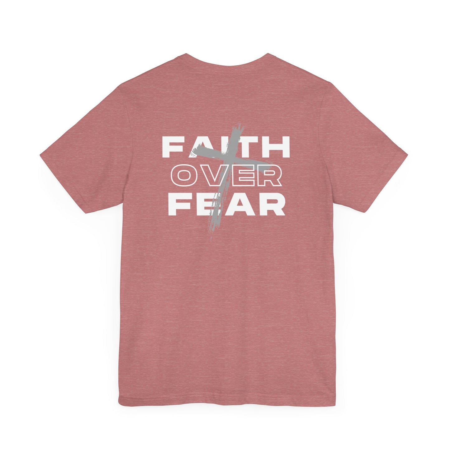 Faith Over Fear | Unisex | S - 3XL