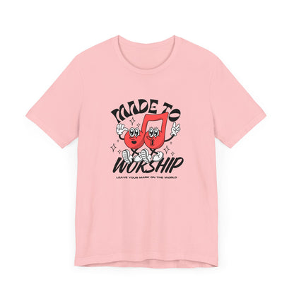 Made To Worship | Unisex | S - 3XL