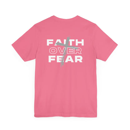 Faith Over Fear | Unisex | S - 3XL