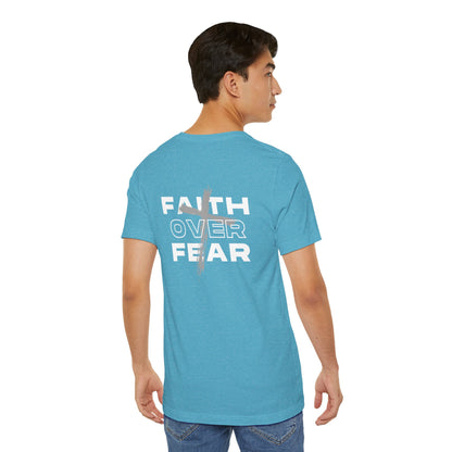 Faith Over Fear | Unisex | S - 3XL