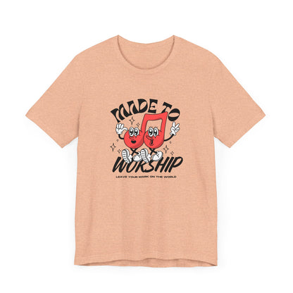 Made To Worship | Unisex | S - 3XL