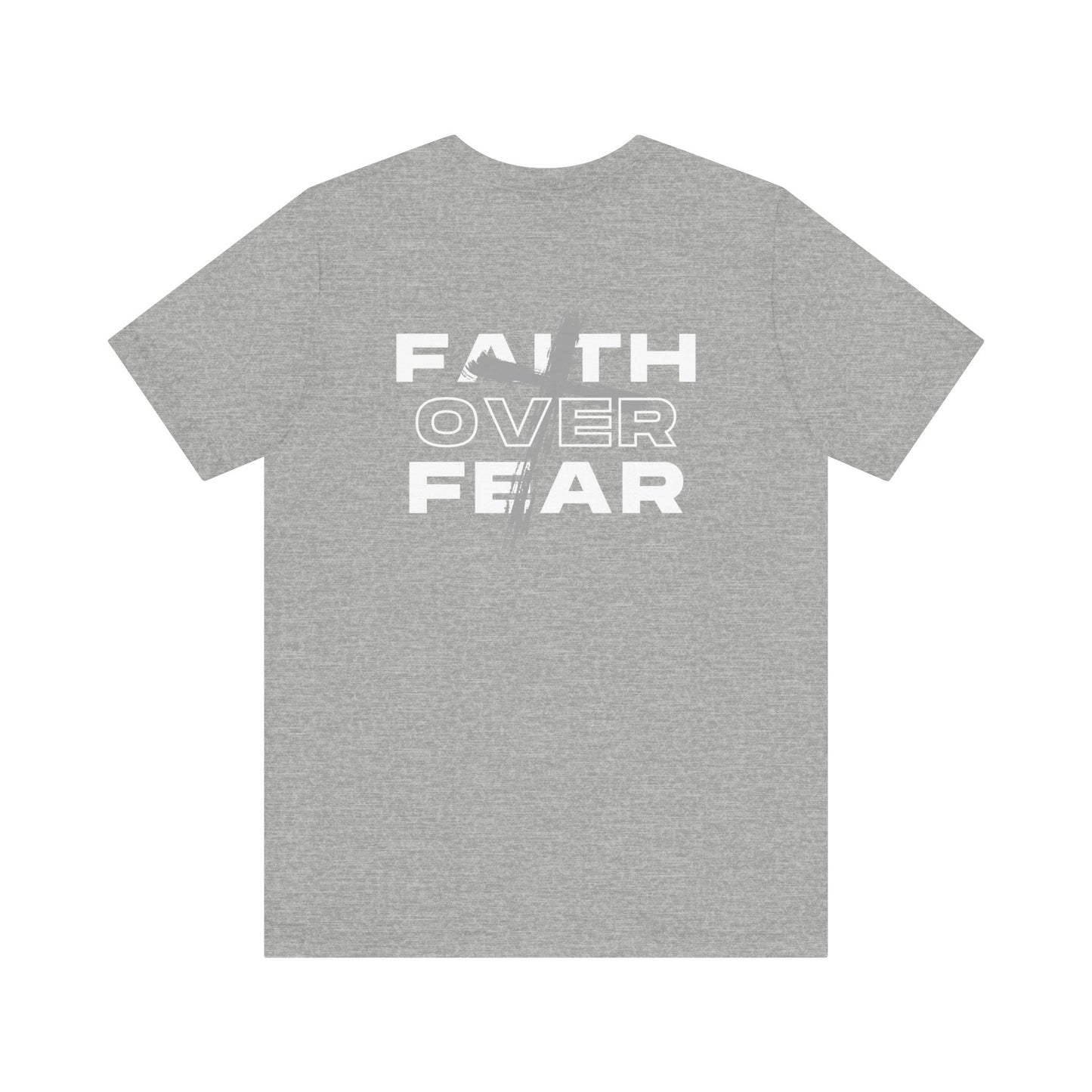 Faith Over Fear | Unisex | S - 3XL